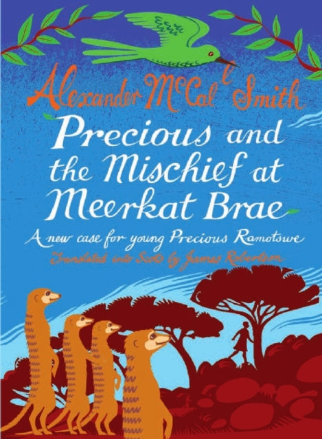 Precious & The Mischief At Meerkat Brae