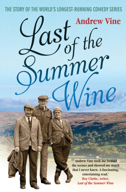 Last Of The Summer Wine