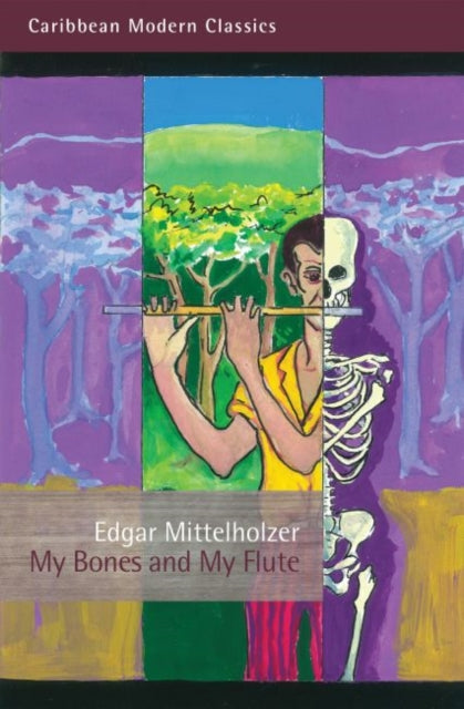 My Bones & My Flute