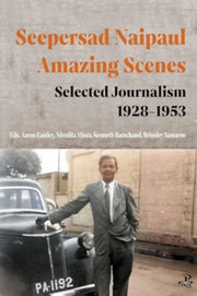 Seepersad Naipaul Amazing Scenes