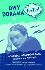 Dwy Ddrama Haha 2