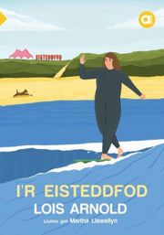 Cyfres Amdani Ir Eisteddfod