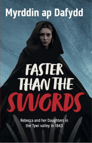 Faster Than The Swords Rebecca & Her Dau