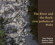 River & The Rock River Potholes Of Wales By Roberts, Dewi