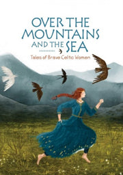Over The Mountains & The Sea