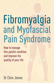 Fibromyalgia & Myofascial Pain Syndrome By Jenner, Chris