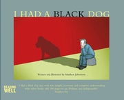 I Had A Black Dog