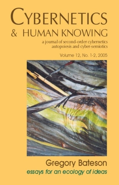 Gregory Bateson Essays For An Ecology Of