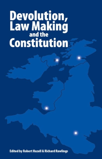Devolution Law Making And The Constituti