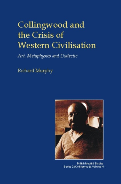 Art, Metaphysics And Dialectic By Murphy, R