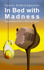 In Bed With Madness
