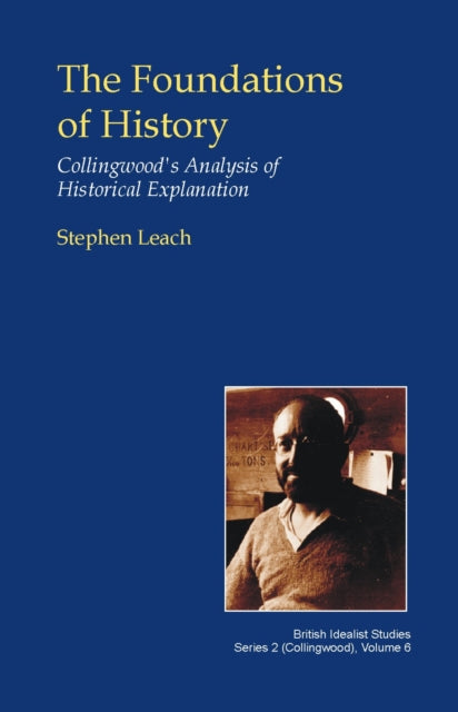 Foundations Of History By Leach, S