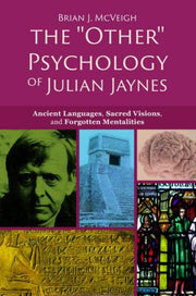 Other Psychology Of Julian Jaynes By Mcveigh, B J