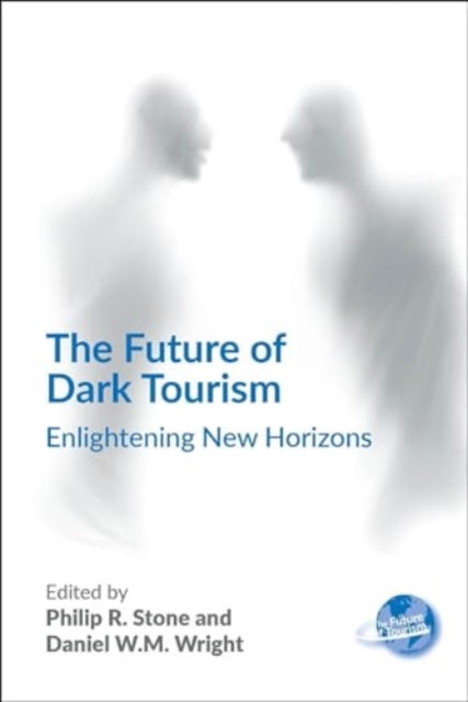Future Of Dark Tourism