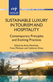 Sustainable Luxury In Tourism & Hospital By Manfreda, Anita ; Me