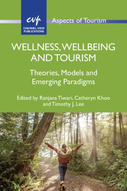 Wellness Wellbeing And Tourism