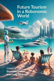 Future Tourism In A Robonomic World