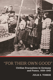 "for Their Own Good": Civilian Evacuatio