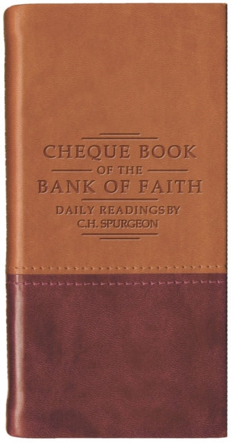 Chequebook Of The Bank Of Faith Tanburgu By Spurgeon C H
