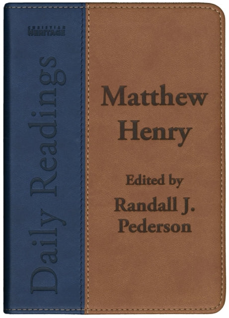 Matthew Henry Daily Readings By Matthew Henry
