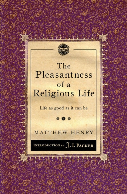 Pleasantness Of A Religious Life