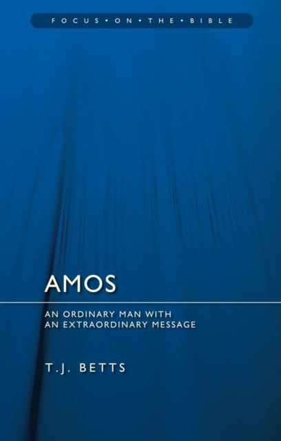 Amos Focus On The Bible