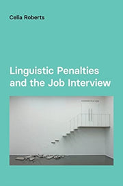 Linguistic Penalties & The Job Interview