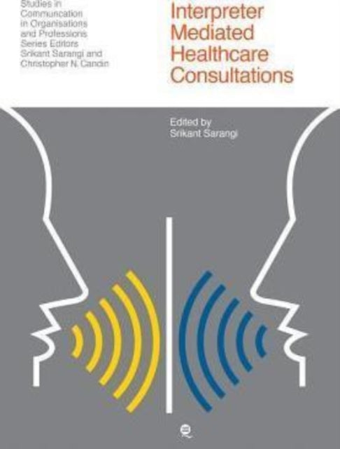 Interpreter Mediated Healthcare