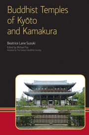 Buddhist Temples Of Kyoto & Kamakura