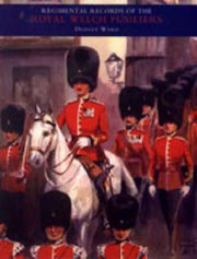 Royal Welch Fusiliers Vol 3