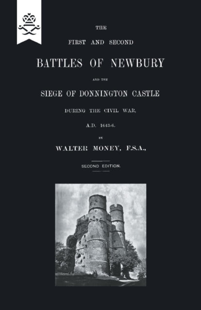 First And Second Battles Of Newbury