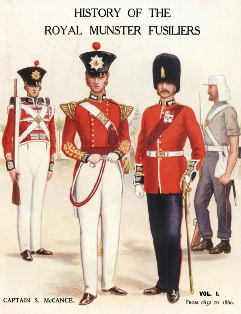 History Of Royal Fusiliers Vol 1