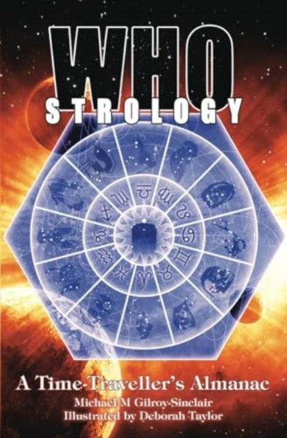 Whostrology: A Time Traveller's Almanac: