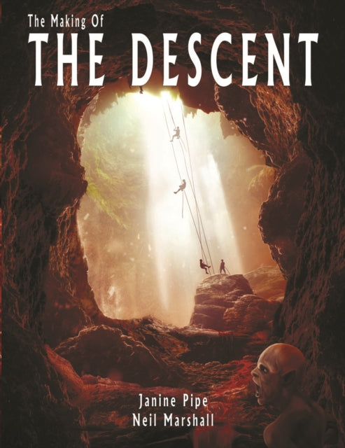 Making Of The Descent