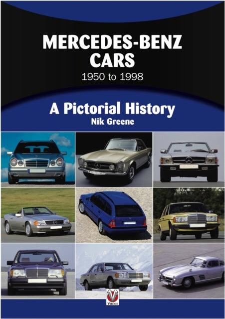 Mercedesbenz Cars 1947 To 2000 By Taylor, James