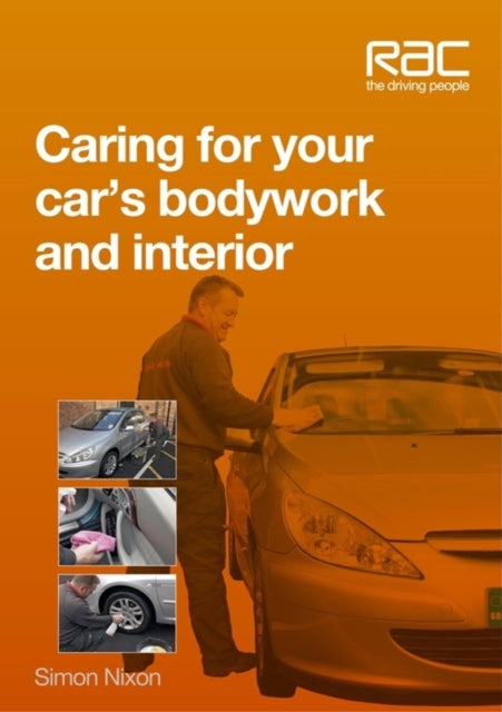 Caring For Your Cars Bodywork & Interior