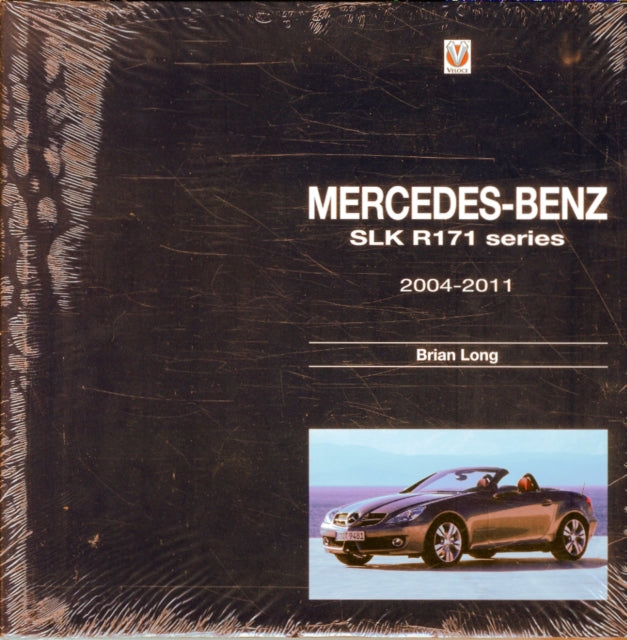 Mercedes Benz Slk R171 Series 2004-2011 By Long, Brian