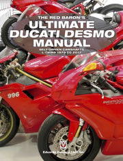 Red Barons Ultimate Ducati Desmo Manual