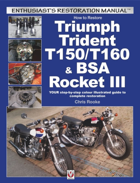 How To Restore Triumph Trident T150t160