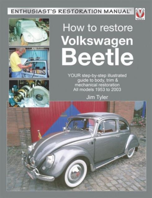 How To Restore Volkswagen Beetle