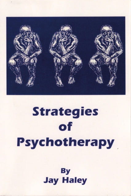 Strategies Of Psychotherapy By Haley  Jay