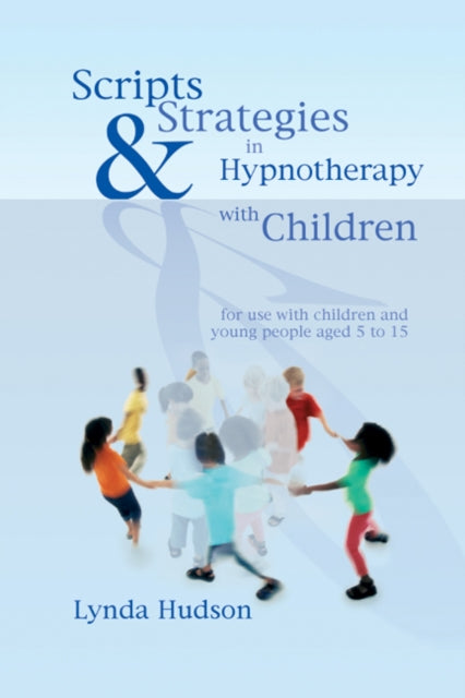 Scripts & Strategies In Hypnother/childn
