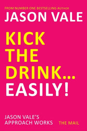 Kick The Drink... Easily