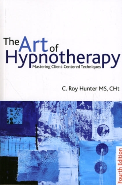 Art Of Hypnotheraphy 4th Edt