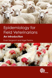 Epidemiology For Field Veterinarians An