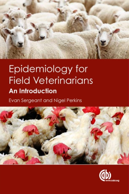 Epidemiology For Field Veterinarians An