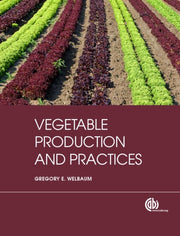 Vegetable Production & Practices