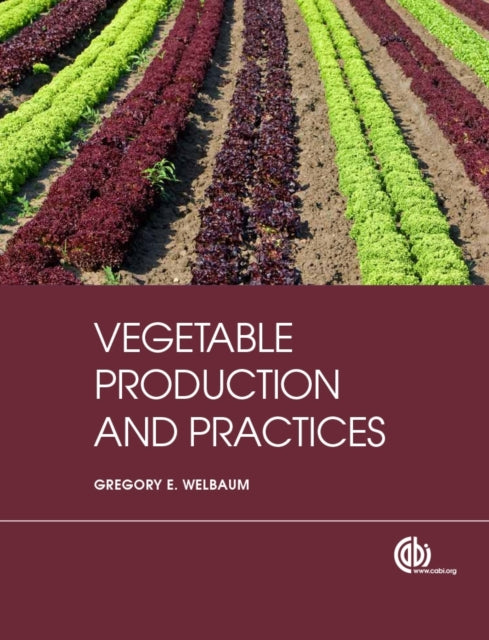 Vegetable Production & Practices