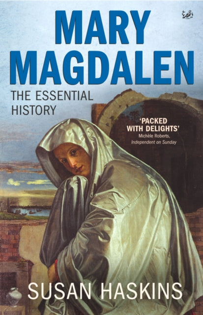 Mary Magdalen Truth & Myth By Haskins, Susan