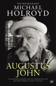 Augustus John The New Biography